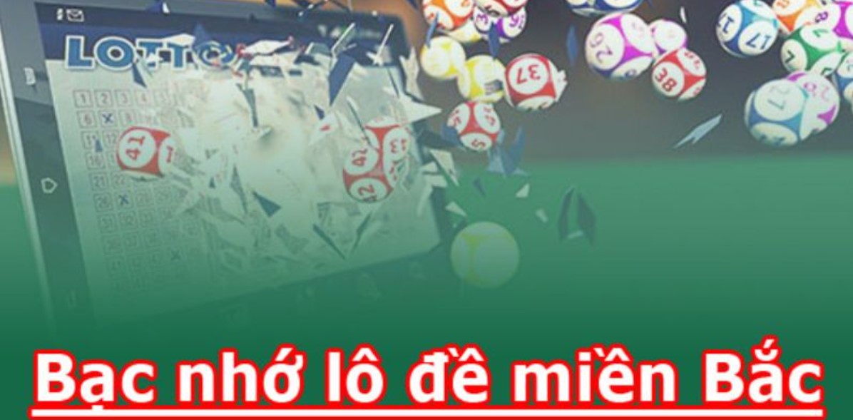 Bạc nhớ lô đề Rikbet - Khám phá cách soi cầu chuẩn nhất 4 Những phương pháp soi cầu lô bạc nhớ ngày hôm nay chuẩn xác nhất